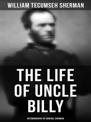 cover image of The Life of Uncle Billy